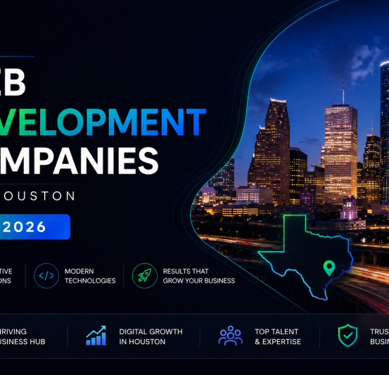Top Web Development Companies in Houston for 2026 The Complete Guide Top Web Development Companies in Houston for 2026 The Complete Guide